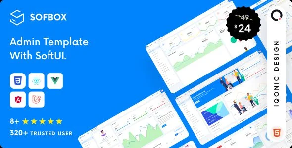 Sofbox Admin - Vuejs/ Laravel/ Angular 9/ React/ HTML Admin Theme