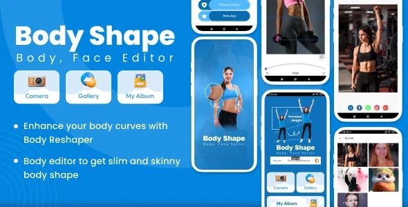 Body Shape Editor - Face Shape Editor - Retouch Body Editor - Perfect Body Shaper