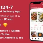 Eat 24/7 ANDROID + IOS | UI Kit | Reactnative | Food Delivery App | Free Sketch File