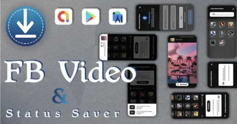 FB Video and Status Saver - Video downloader for Facebook - FB Video Downloader - Story Saver