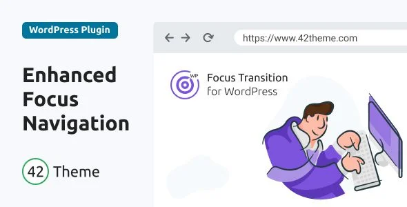 Focus Transition for WordPress - Makes the Tab Key Navigation More Apparent
