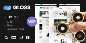 Gloss - Viral News Magazine WordPress Blog Theme + Shop