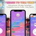Learn to Tell Time - Educational iOS App Template | Complete Source Code | Easy Reskin