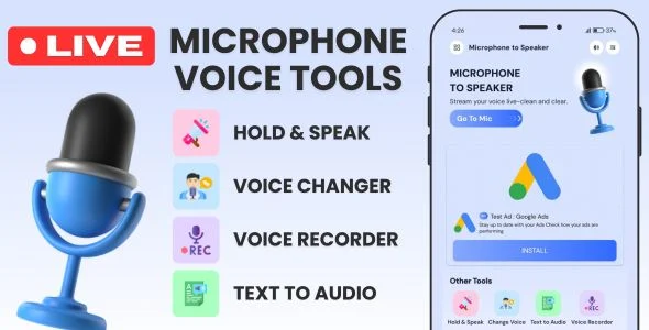 Live Microphone Voice Tools with AdMob Facebook Ads Android