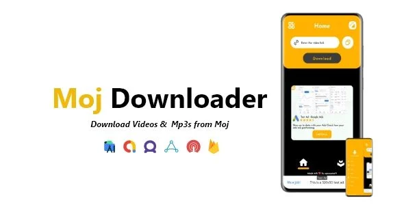Moj Downloader - Moj Videos & Mp3 Downloader | ADMOB, FAN, APPLOVIN, FIREBASE, ONESIGNAL
