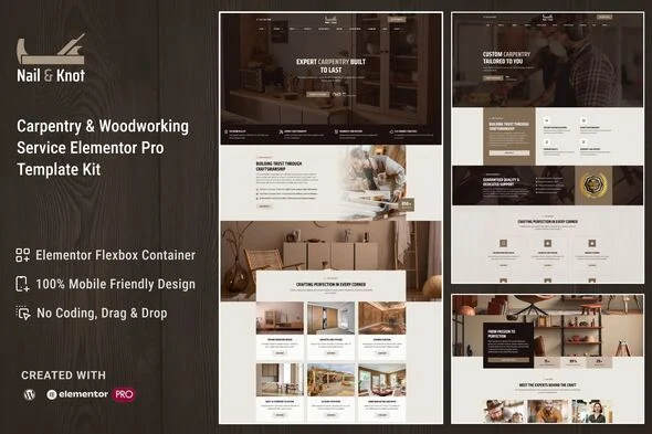 Nail&Knot - Carpentry & Woodworking Service Elementor Pro Template Kit