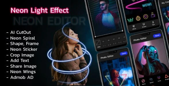 Neon Effects - Neon Photo Editor - Photo Editor - Neon Light - Snap Photo Editor - Neon Art - Neon