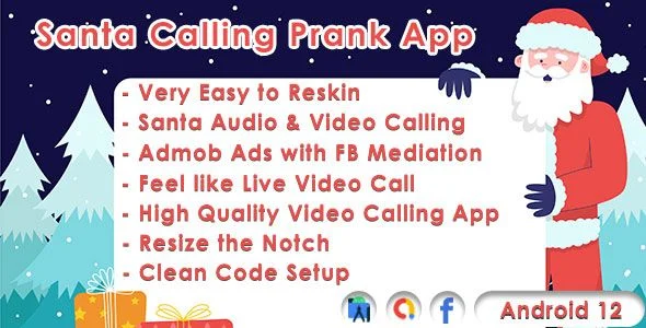 Santa Video Call Prank for Christmas Android App with Admob Ads & FB Mediation
