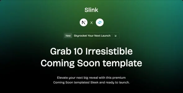 Slink - Coming Soon Nextjs Template