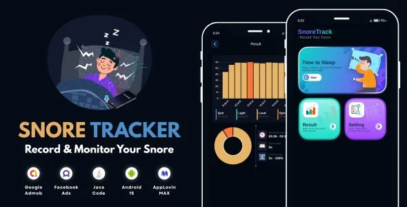 Snore Tracker Record Your Snore with AdMob Ads Android