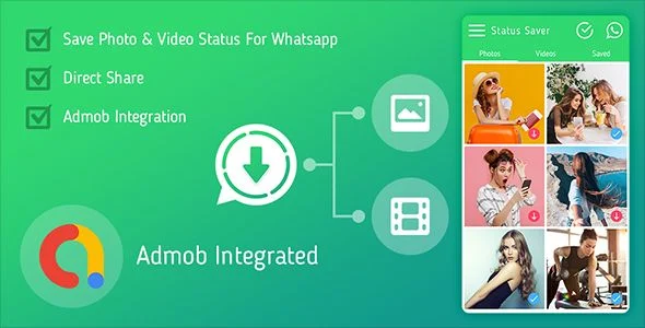 Status Saver For Whatsapp : Download Photos & Videos