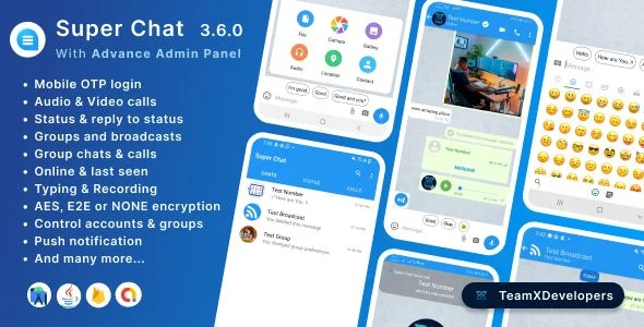 Super Chat - Android Chatting App with Group Chats and Voice/Video Calls - Whatsapp Clone v3.6.1