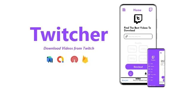 Twitcher - Twitch Videos & Clips Downloader | ADMOB, FIREBASE, ONESIGNAL