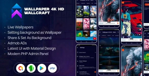 Wallpaper 4K HD Wallcraft - Wallpaper App with Admin Panel - Live Wallpaper