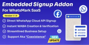 WhatsApp Embedded Signup Addon for WhatsMarkSaaS
