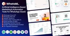 WhatsML - AI-Based Marketing & Chat Automation & Bulk Sender Tools for WhatsApp (SaaS)