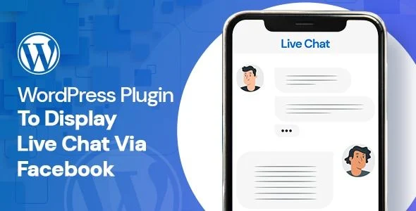 WordPress Plugin To Display Live Chat Via Facebook