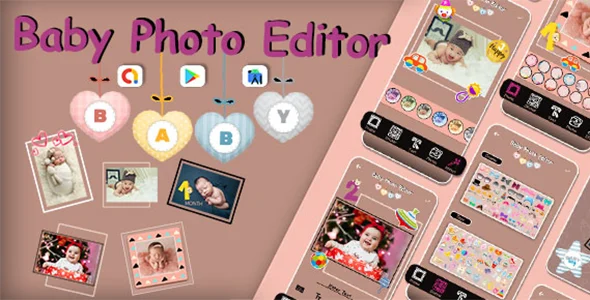 Baby Photo Editor - Baby Frame - Baby Photo Arts - Cute Baby Photo Maker Effects - Baby Pics Maker
