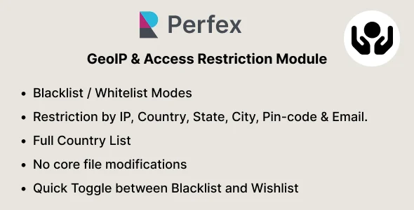 GeoIP & Access Restriction Module for Perfex CRM (Restrict by IP, Country, or Email)