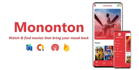 Mononton - Movies, Series, Video Streaming App | ADMOB, FIREBASE, ONESIGNAL