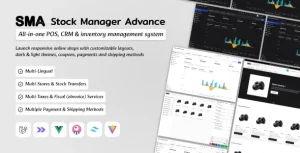 SMA: Sales, Inventory, POS, CRM and eCommerce Solution with multiple Stores, Taxes & Payments