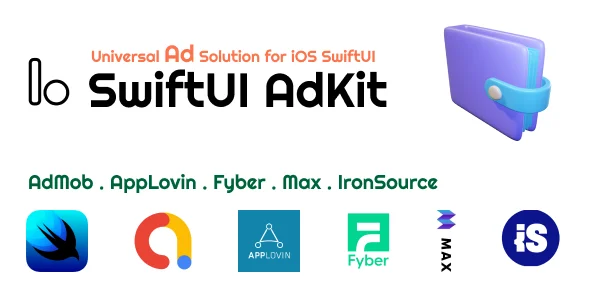 SwiftUI AdKit - Universal Ad Solution for iOS to earn money