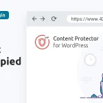 Content Protector for WordPress - Prevent Your Content from Being Copied