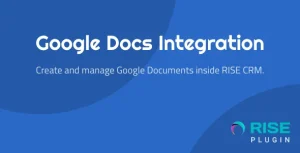 Google Docs Integration for RISE CRM