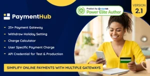 PaymentHUB – Simplify Online Payment With Multiple Gateways