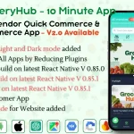 GroceryHub – 10 Minute App Multivendor Quick Commerce & eCommerce App | AI Insight | Multi Cart
