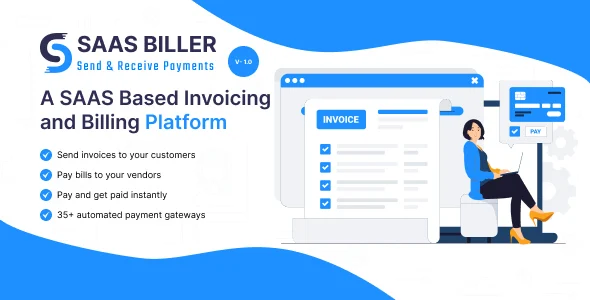 SAAS BILLER – A SAAS Based Invoicing and Billing Platform