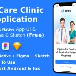 ECare ANDROID + IOS + FIGMA + SKETCH | UI Kit | ReactNative | Online Clinic App for Doctor & Patient