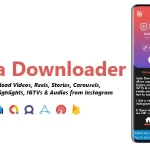 Insta Downloader – Videos, Images & Audios Downloader | ADMOB, FAN, APPLOVIN, FIREBASE, ONESIGNAL