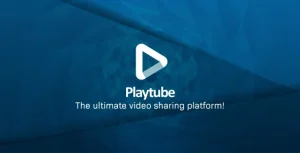 PlayTube – The Ultimate PHP Video CMS & Video Sharing Platform