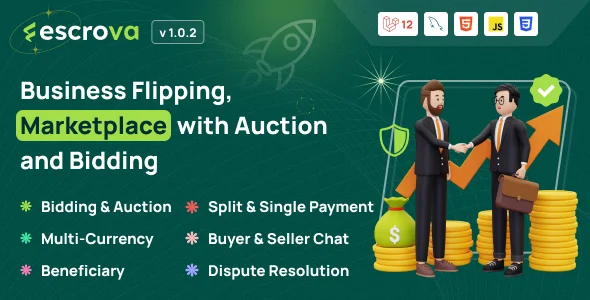 Escrova – Independent Escrow Marketplace for Business Flipping, Auction and Bidding Platform